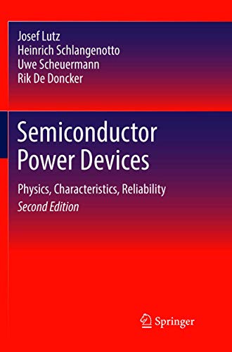 Semiconductor Power Devices: Physics, Characteristics, Reliability von Springer